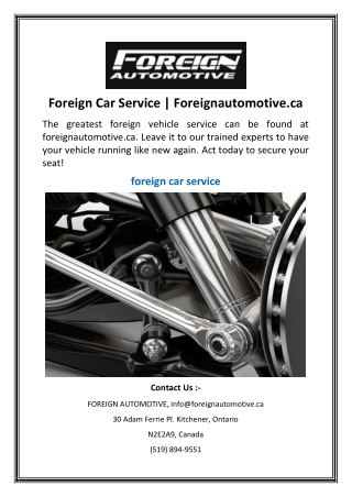 Foreign Car Service | Foreignautomotive.ca