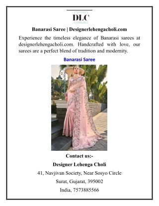 Banarasi Saree  Designerlehengacholi