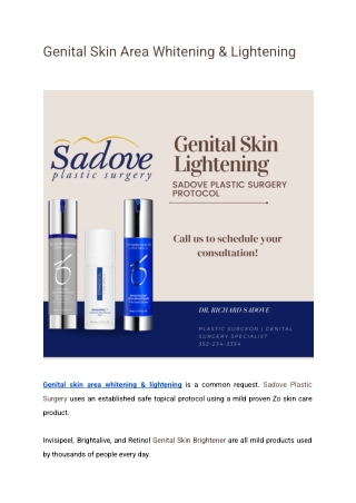 Genital Skin Area Whitening & Lightening   | Sadove Plastic Surgery