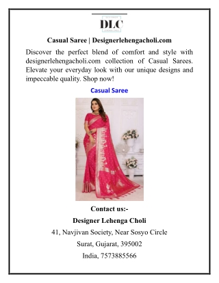 Casual Saree  Designerlehengacholi