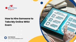 How to Hire Someone to Take My Online WGU Exam