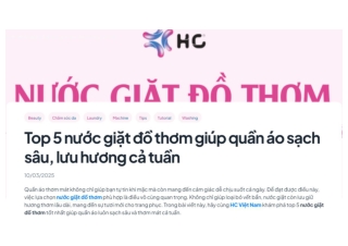 Top 5 nước giặt đồ thơm giúp quần áo sạch sâu, lưu hương cả tuần