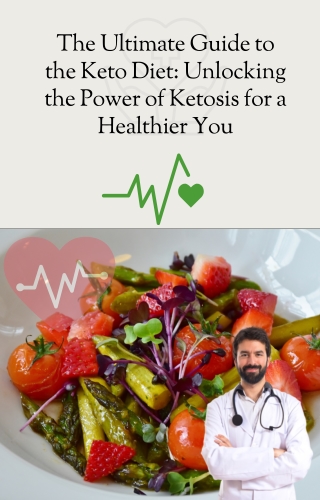 The Ultimate Guide to the Keto Diet