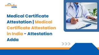 Medical Certificate Attestation  - Attestation Adda