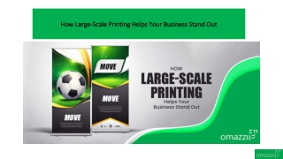 How Large-Scale Printing Helps Your Business Stand Out