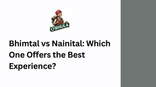 Bhimtal vs Nainital Which One Offers the Best Experience