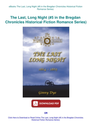 eBooks The Last  Long Night (#5 in the Bregdan Chronicles Historical Fiction Romance Series)