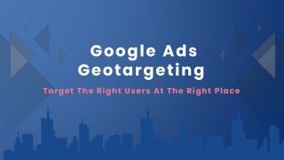 Mastering Google Ads Geotargeting: Reach Your Ideal Audience Effectively