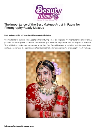 The Importance of the Best Makeup Artist in Patna for Photography-Ready Makeup