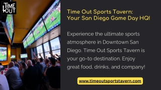 Time Out Sports Tavern:  Your San Diego Game Day HQ!