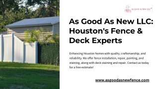 As Good As New LLC Houston's Fence & Deck Experts