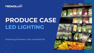 Produce Case LED Lighting