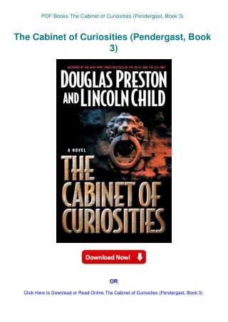 PDF Books The Cabinet of Curiosities (Pendergast  Book 3)