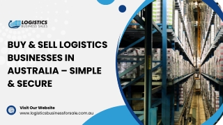 Buy & Sell Logistics Businesses in Australia – Simple & Secure