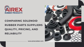 comparing solenoid rubber parts suppliers quality