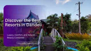 Discover the Best Resorts in Dandeli
