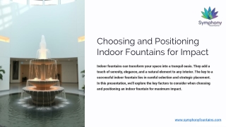 Choosing and Positioning Indoor Fountains for Impact