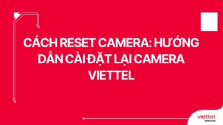 c ch reset camera h ng c ch reset camera