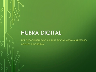 Hubra_Digital_Presentation Best Social Media Marketing Agency in Chennai