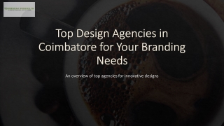 Top Design Agencies in Coimbatore for Your Branding Needs