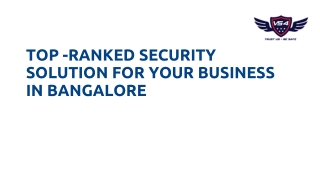 Top -ranked security solution for your business in Bangalore