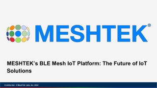 MESHTEK’s BLE Mesh IoT Platform_ The Future of IoT Solutions