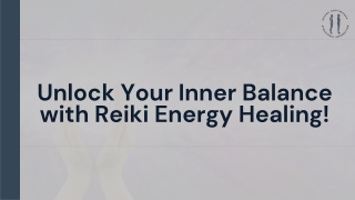 Unlock Your Inner Balance with Reiki Energy Healing