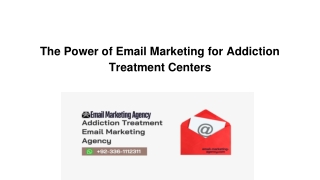 The Power of Email Marketing for Addiction Treatment Centers