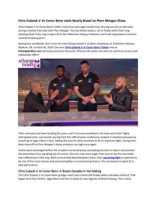 Chris Eubank Jr Vs Conor Benn clash Nearly Brawl on Piers Morgan Show