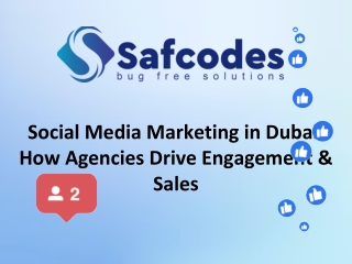 Safcodes Social Media Marketing Company in Dubai.pptx