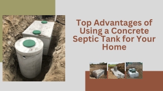 Top Advantages of Using a Concrete Septic Tank for Your Home