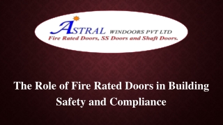 The Role of Fire Rated Doors in Building Safety and Compliance