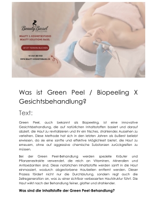 Was ist Green Peel-Biopeeling X Gesichtsbehandlung