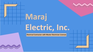 Maraj Electric, Inc. - Setting the Benchmark in Electrical Services