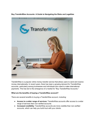 Buy TransferWise Accounts_ A Guide to Navigating the Risks and Legalities