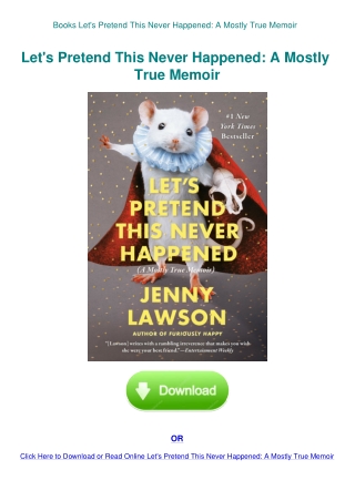 Books Let's Pretend This Never Happened A Mostly True Memoir