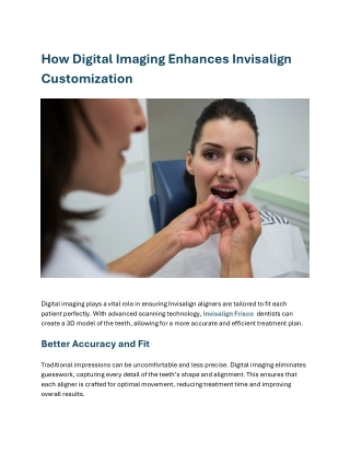 how digital imaging enhances invisalign