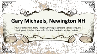 Gary Michaels (Newington, NH) - A Bold Risk-Taker
