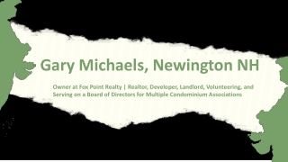 Gary Michaels (Newington, NH) - A Deal-Making Pro