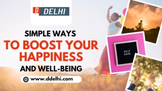 Simple Ways to Boost Your Happiness and Well-Being