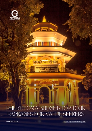 Phuket on a Budget Top Tour Packages for Value Seekers