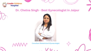 Dr. Chetna Singh - Consultant Obstetrician & Gynaecologist in Jaipur
