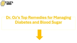 Dr. Oz’s Top Remedies for Managing Diabetes and Blood Sugar