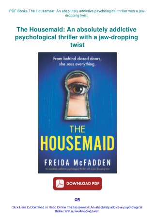 PDF Books The Housemaid An absolutely addictive psychological thriller with a jaw-dropping twist