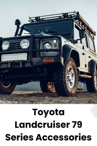 Toyota Landcruiser 79 Series Accessories