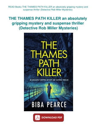 READ Books THE THAMES PATH KILLER an absolutely gripping mystery and suspense thriller (Detective Ro