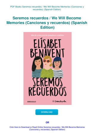 PDF Books Seremos recuerdos  We Will Become Memories (Canciones y recuerdos) (Spanish Edition)