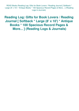 READ Books Reading Log Gifts for Book Lovers  Reading Journal [ Softback  Large (8' x 10')  Antique