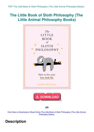 PDF The Little Book of Sloth Philosophy (The Little Animal Philosophy Books)