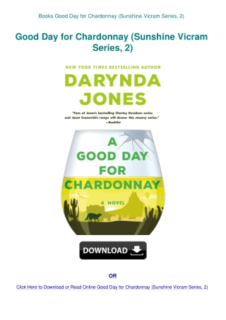 Books Good Day for Chardonnay (Sunshine Vicram Series  2)